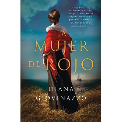 The Woman in Red \ La Mujer de Rojo (Spanish Edition) - by  Diana Giovinazzo (Paperback)