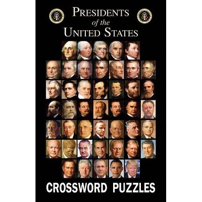 Presidents of the United States Crossword Puzzles - (Paperback)