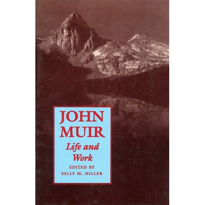 John Muir - by  Sally M Miller (Paperback)