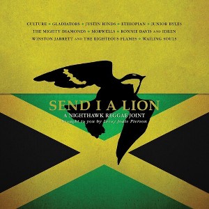 Send I a Lion: Nighthawk Reggae Joint & Various - Send I A Lion: Nighthawk Reggae Joint (CD) - 1 of 1