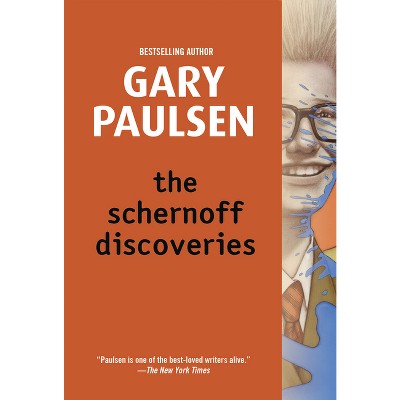 The Schernoff Discoveries - by  Gary Paulsen (Paperback)