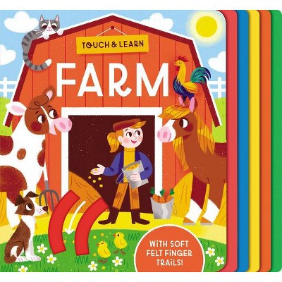 Touch & Learn: Farm - by  Becky Davies (Board Book)