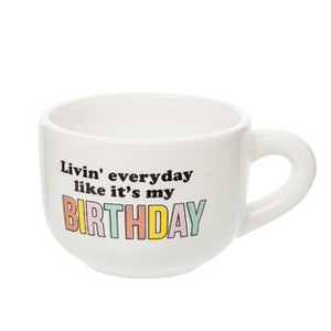 Totalee Gift Like It's My Birthday Cappuccino Mug Ceramic White 24 oz - 1 of 3