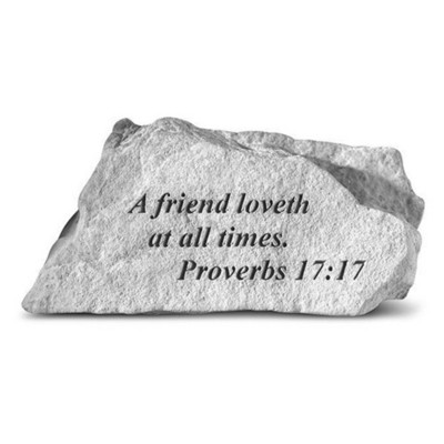 Kay Berry A Friend Loveth At All Times Garden Stone