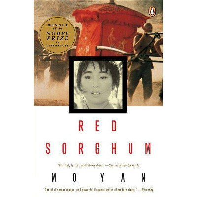 Red Sorghum - by  Mo Yan (Paperback)