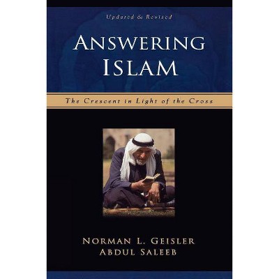 Answering Islam - 2nd Edition by  Norman L Geisler & Abdul Saleeb (Counterpack,  Empty)