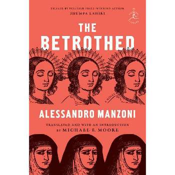 The Betrothed - by  Alessandro Manzoni (Hardcover)