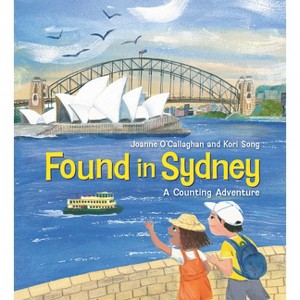 Found in Sydney - by  Joanne O'Callaghan (Hardcover) - 1 of 1
