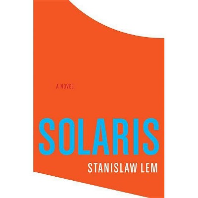 Solaris - by  Stanislaw Lem (Paperback)