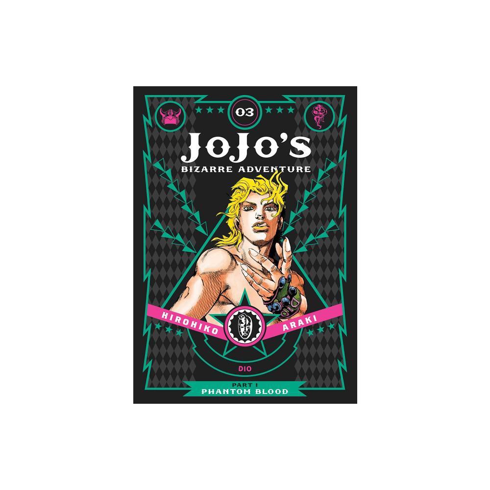 Jojos Bizarre Adventure: Part 1--Phantom Blood, Vol. 3 - by Hirohiko Araki (Hardcover)