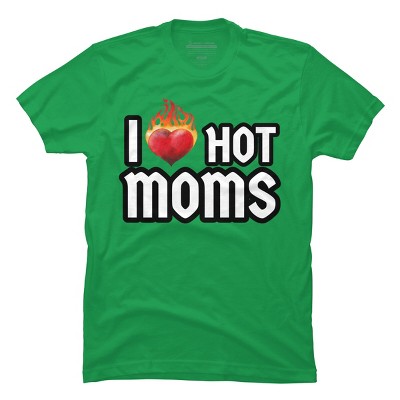 Men's Design By Humans I Love Hot Moms Heart By Metavera T-Shirt