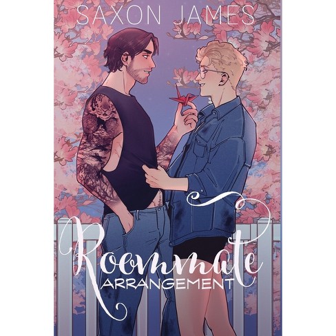 Roommate Arrangement - By Saxon James (hardcover) : Target