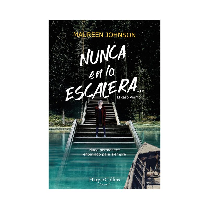 Nunca En La Escalera... (the Vanishing Stair - Spanish Edition) - by  Maureen Johnson (Paperback), 1 of 2