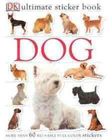 Ultimate Sticker Book: Dog - by  DK (Mixed Media Product)