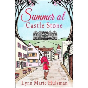 Summer at Castle Stone - by  Lynn Marie Hulsman (Paperback) - 1 of 1