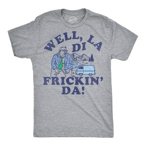 Mens Funny T Shirts Well La Di Frickin Da Sarcastic Chris Farley Graphic Novelty Tee For Men - Crazy Dog Men's T Shirt With Movie Sayings - 1 of 4