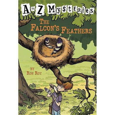 The Falcon's Feathers - (A to Z Mysteries) by  Ron Roy (Paperback)