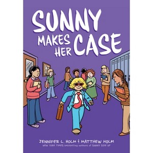 Sunny Makes Her Case: A Graphic Novel (Sunny #5) - by Jennifer L Holm - 1 of 1