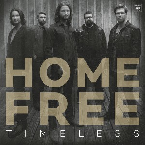 Home Free - Timeless (CD) - 1 of 1