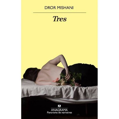 Tres - by  Dror Mishani (Paperback)