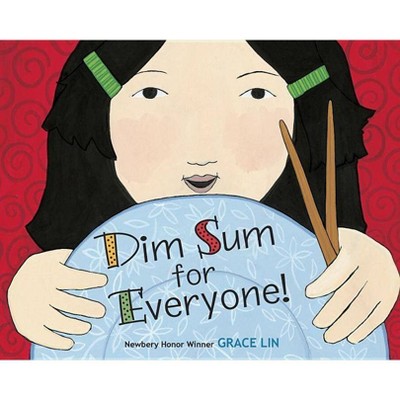 Dim Sum for Everyone! - by  Grace Lin (Board Book)