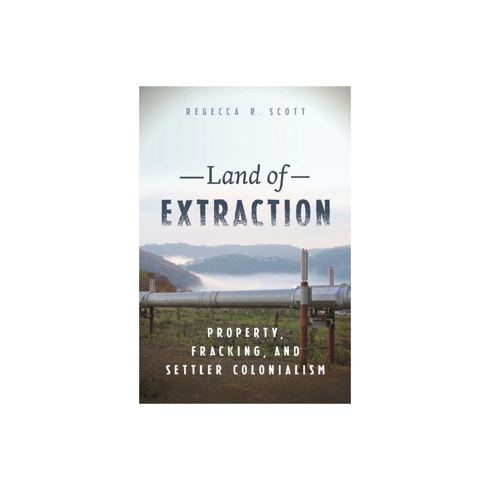 Land of Extraction