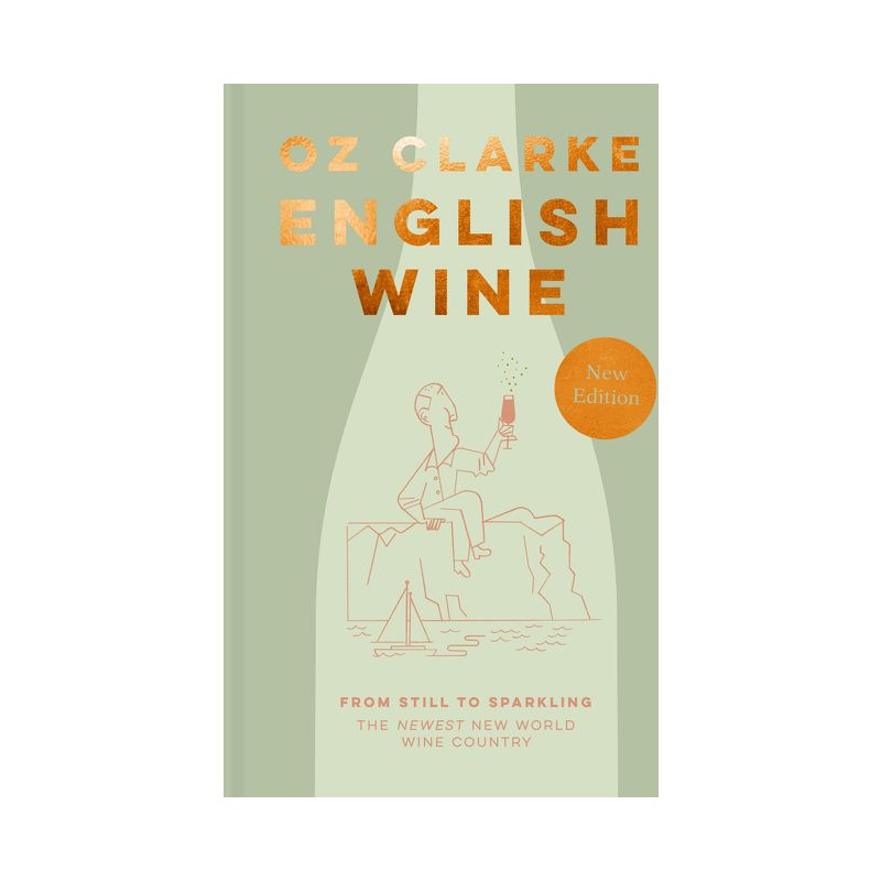 English Wine - by  Oz Clarke (Hardcover), 1 of 2