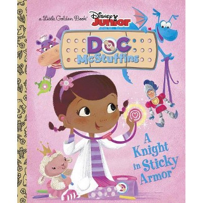 A Knight in Sticky Armor (Disney Junior: Doc McStuffins) - (Little Golden Book) by  Andrea Posner-Sanchez (Hardcover)