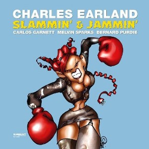 Charles Earland - Slammin and Jammin (Vinyl) - 1 of 1