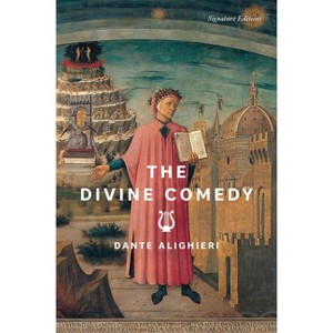 The Divine Comedy - (Signature Editions) by  Dante Alighieri (Paperback) - 1 of 1
