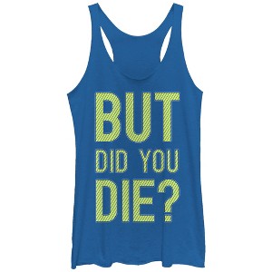 Women's CHIN UP But Did You Die Racerback Tank Top - 1 of 3