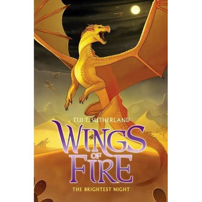 The Brightest Night (wings Of Fire #5) - By Tui T Sutherland (hardcover ...