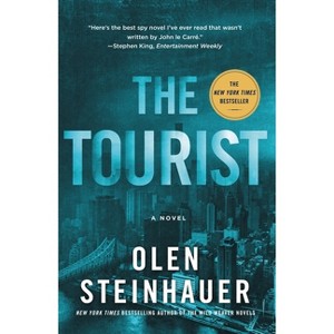The Tourist - (Milo Weaver) by  Olen Steinhauer (Paperback) - 1 of 1