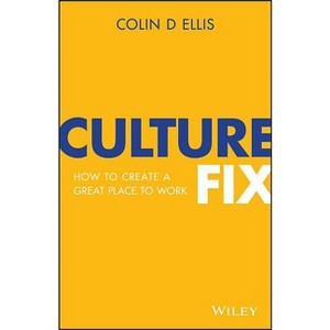 Culture Fix - by  Colin D Ellis (Paperback) - 1 of 1