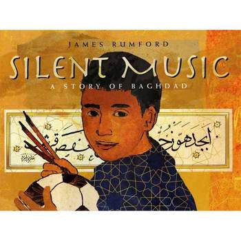Silent Music - by  James Rumford (Hardcover)