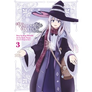 Wandering Witch 03 (Manga) - (Wandering Witch: The Journey of Elaina) by  Jougi Shiraishi & Itsuki Nanao (Paperback) - 1 of 1