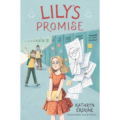 Lily's Promise - by  Kathryn Erskine (Hardcover)