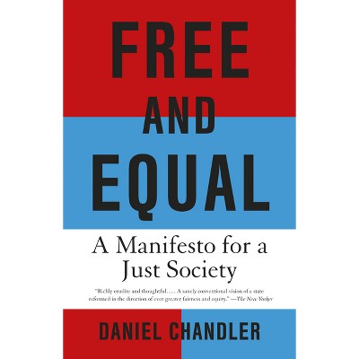Free and Equal - by Daniel Chandler