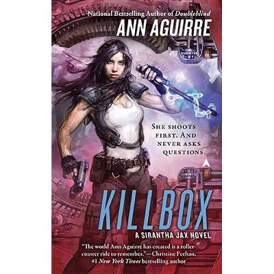 Killbox - (Sirantha Jax Novel) by  Ann Aguirre (Paperback)