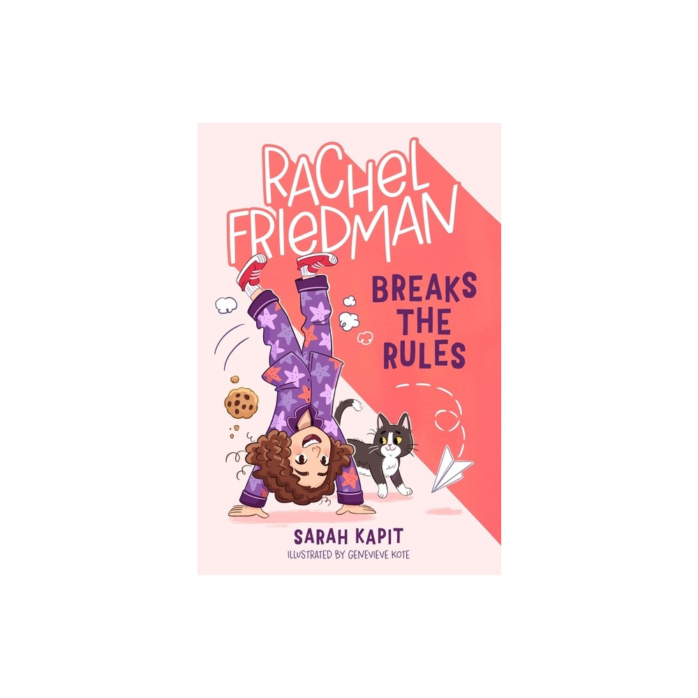 Rachel Friedman Breaks the Rules