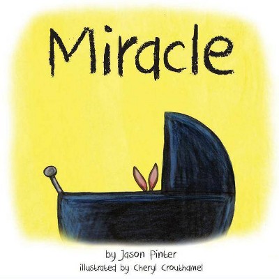 Miracle - by  Jason Pinter (Paperback)