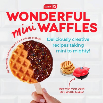 Dash Wonderful Mini Waffle Cookbook