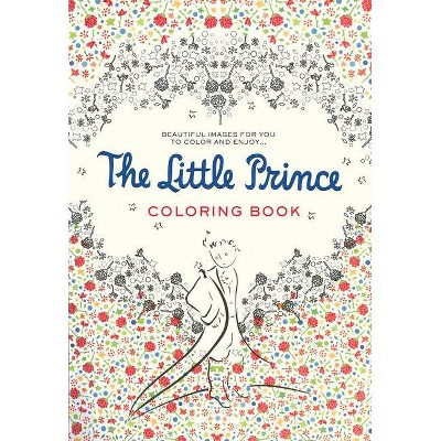 The Little Prince Coloring Book - by  Antoine de Saint-Exupéry (Paperback)