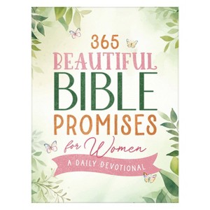 365 Beautiful Bible Promises for Women - by  Compiled by Barbour Staff (Paperback) - 1 of 1