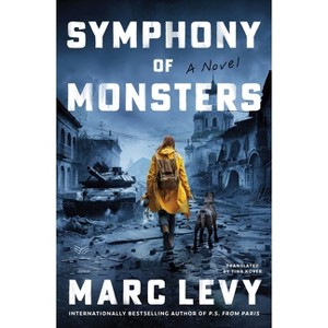 Symphony of Monsters - by  Marc Levy (Hardcover) - 1 of 1