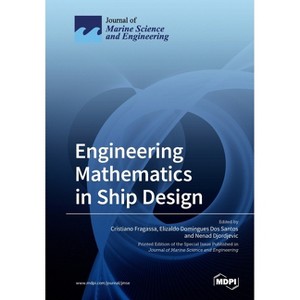 Engineering Mathematics in Ship Design - (Paperback) - 1 of 1