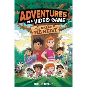 The Adventures in a Video Game - by Dustin Brady - 1 of 1