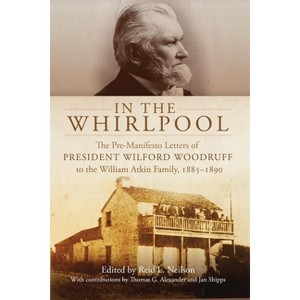 In the Whirlpool - by  Reid L Neilson (Hardcover) - 1 of 1