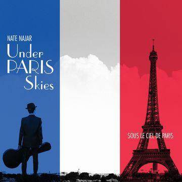 Nate Najar - Under Paris Skies (CD)