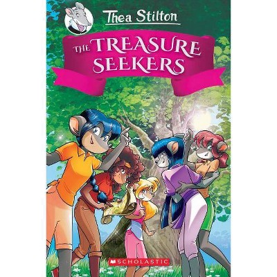 The Treasure Seekers (Thea Stilton and the Treasure Seekers #1), 1 - (Hardcover)